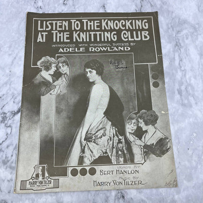 1917 Listen to the Knocking at the Knitting Club Sheet Music Adele Rowland TJ4