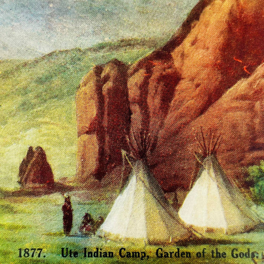 1908 Ute Indian Camp Garden of the Gods Postcard P2