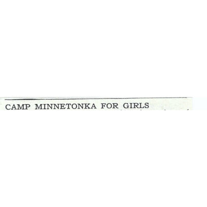 Camp Minnetonka for Girls Monmouth Maine Geo. W. Rieger 1921 Original Ad TJ7-S6