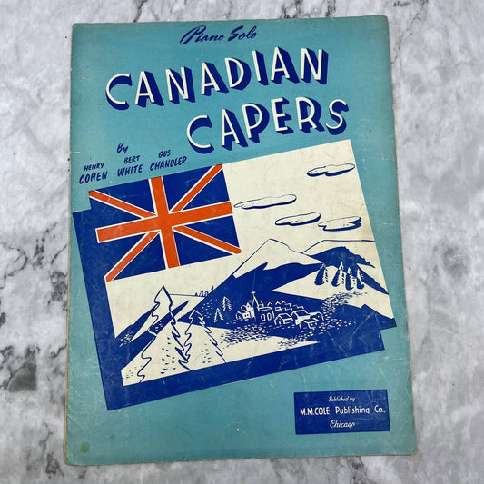 Canadian Capers Gus Chandler, Bert White & Henry Cohen Sheet Music 1942 TH5