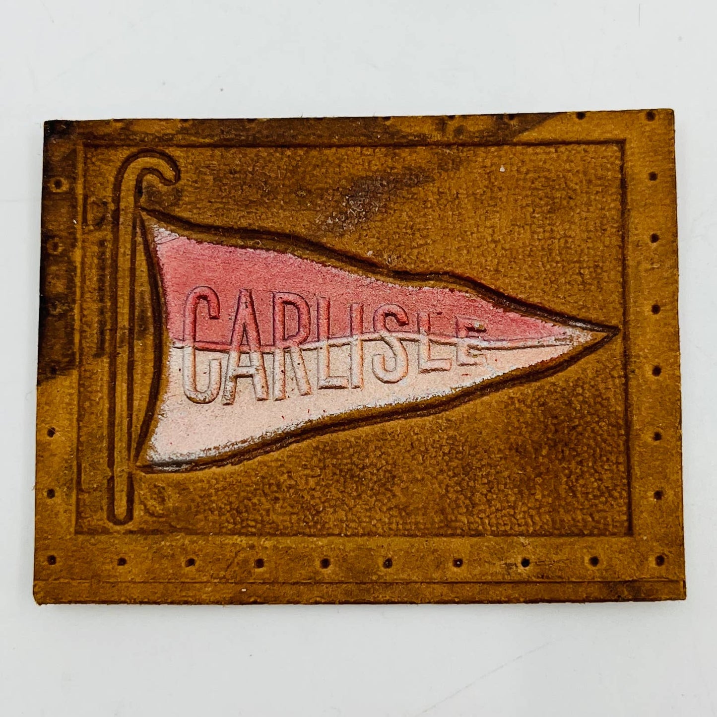 RARE 1908 Carlisle Indian School PA Leather Tobacco Pennant Card 2.5 x 2” EA2