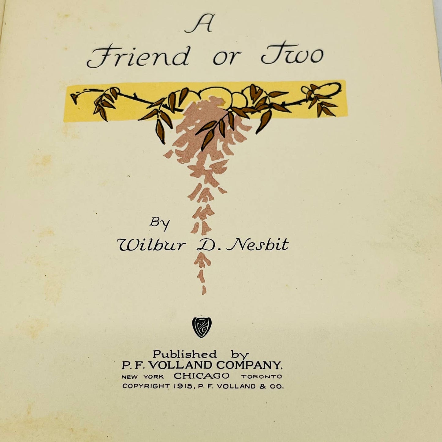 1915 A FRIEND OR TWO, Wilbur D. Nesbit Friendship Book Gift in Box BA3