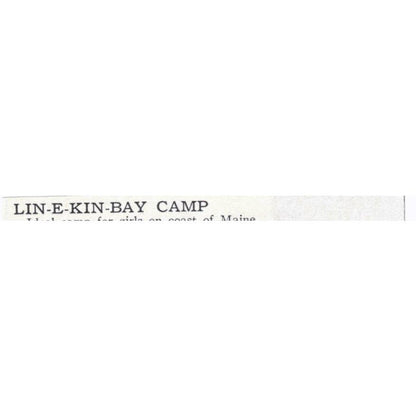 LIN-E-KIN-BAY Camp Maine G.R. Branch - 1921 Original Ad TJ7-S6