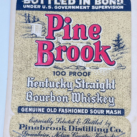Pine Brook Kentucky Whiskey Label Pinebrook Distilling Co Greenbrier KY