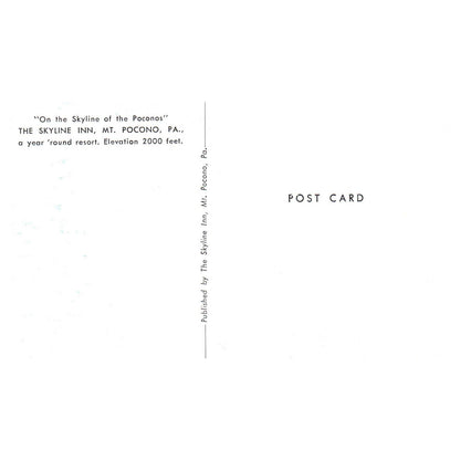 Vintage Postcard - The Skyline Inn Mt. Pocono PA TJ7-1