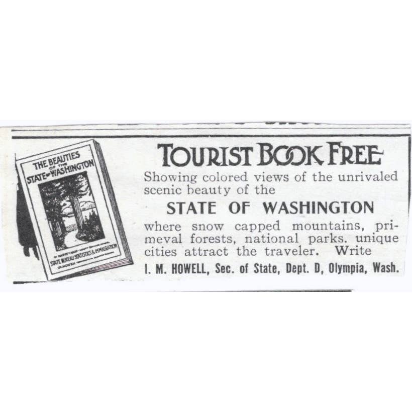 State of Washington Free Tourist Book I.M. Howell Olympia WA - 1903 Ad TJ7-S9