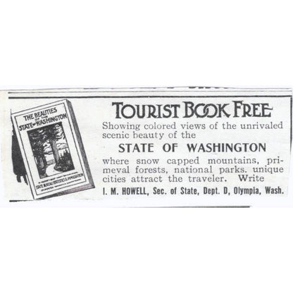 State of Washington Free Tourist Book I.M. Howell Olympia WA - 1903 Ad TJ7-S9