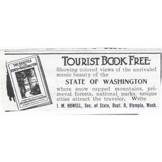 State of Washington Free Tourist Book I.M. Howell Olympia WA - 1903 Ad TJ7-S9