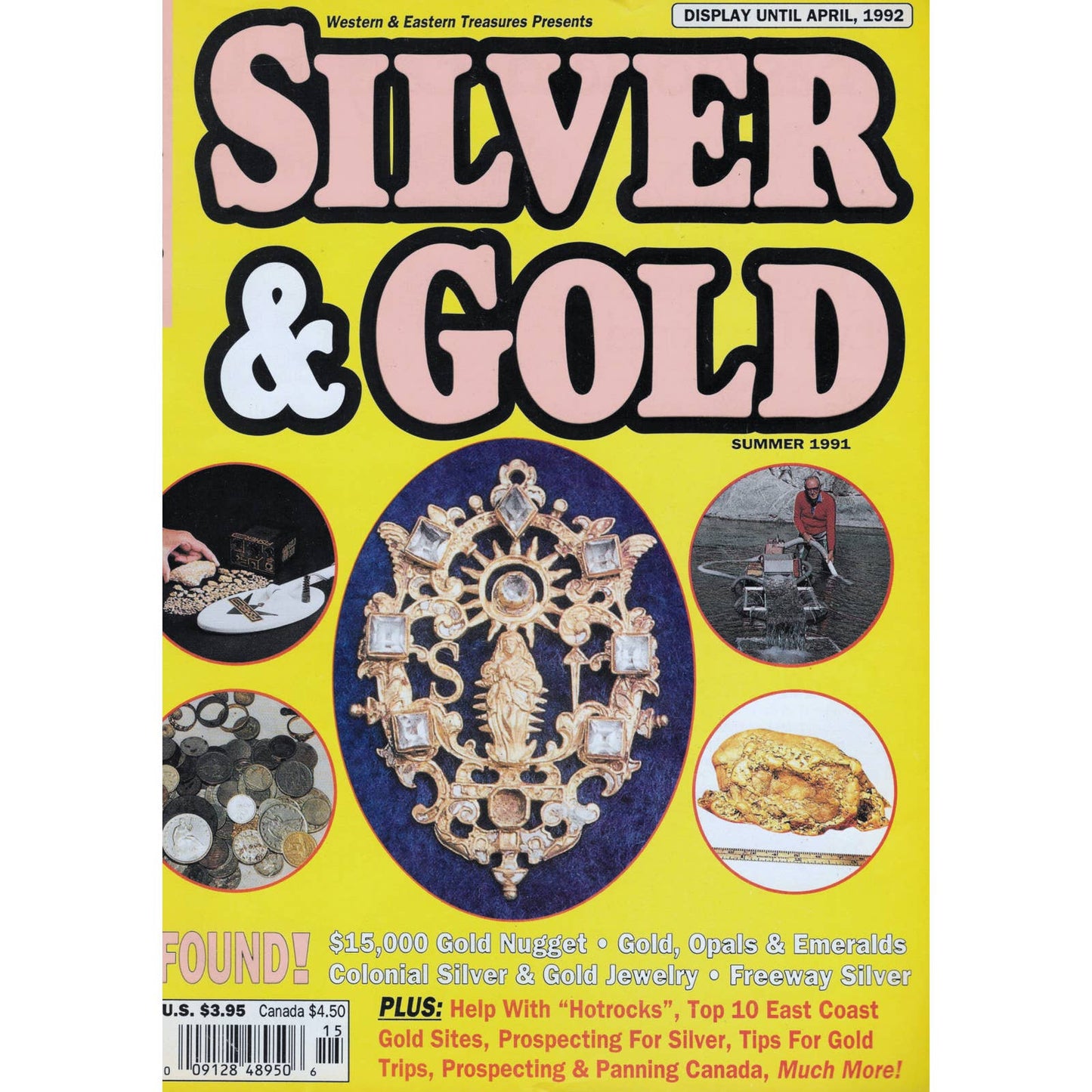 Silver & Gold Magazine Treasure Hunting Mining Panning Summer 1991 M1