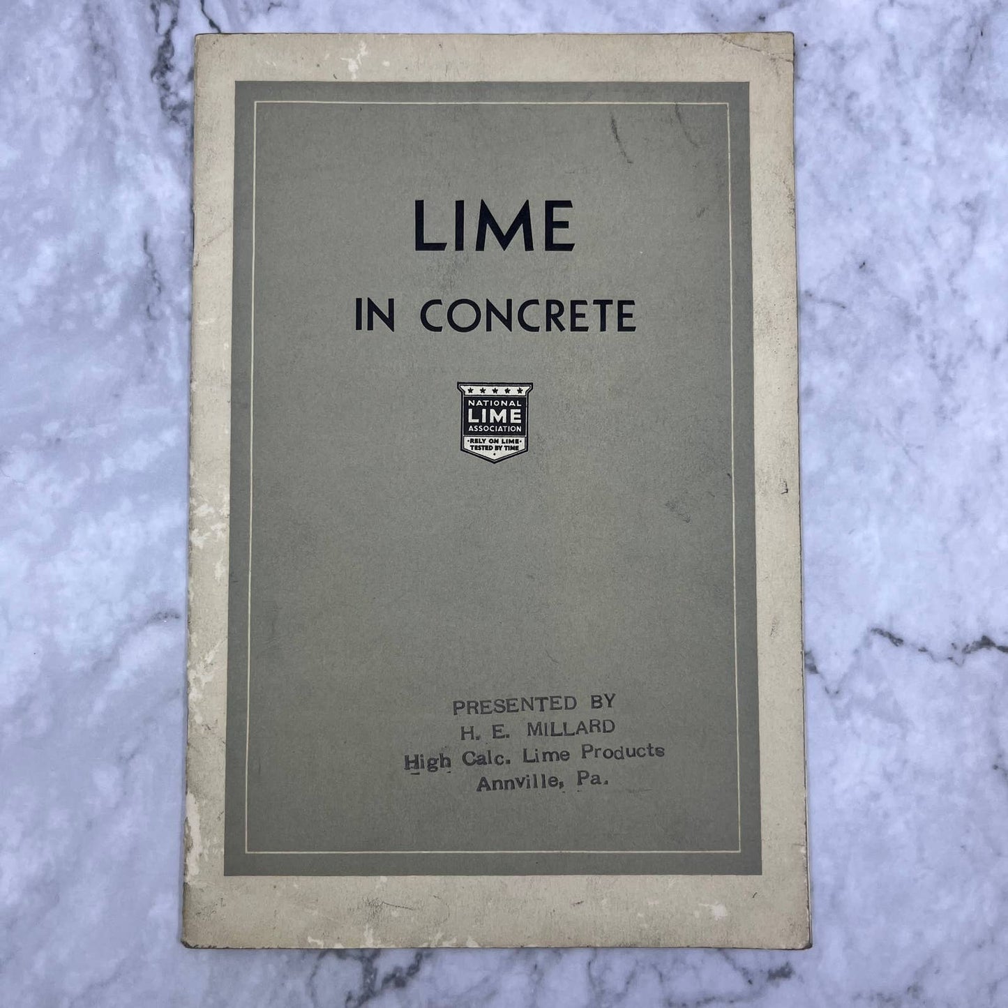 1930 Lime in Concrete Booklet H.E. Millard Lime and Stone Company TI6