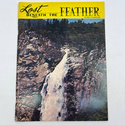 Lost Beneath The Feather River Bill Talbitzer 1963 Gold Mining California CA TH8