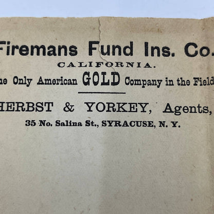 1880s Letterhead Firemans Fund Ins Co CA HERBST & YORKEY Agents SYRACUSE NY AC9