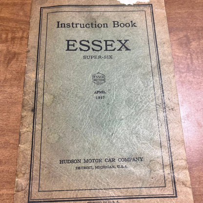 Essex Instruction Book Super-Six 1927 Hudson Detroit Michigan A10