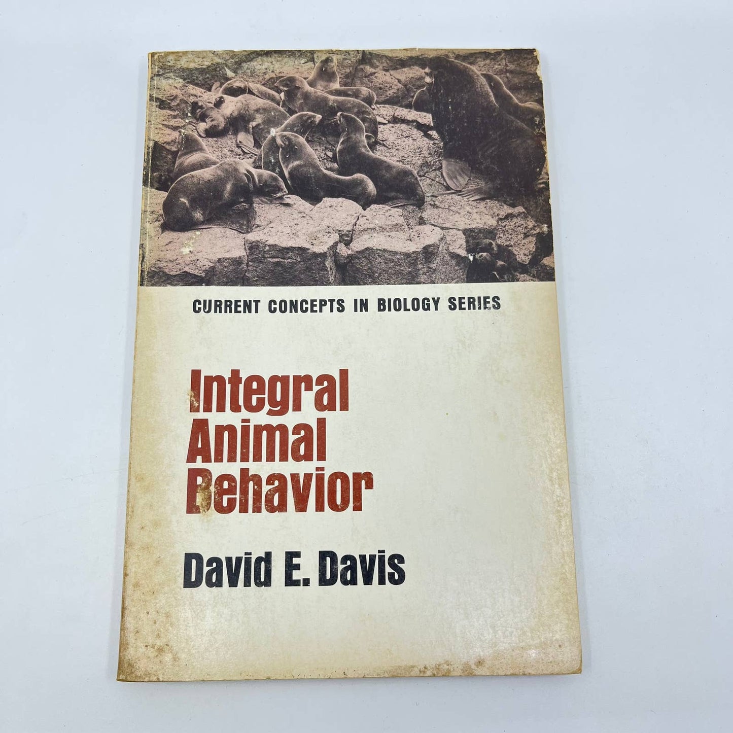 1966 Integral Animal Behavior David E. Davis First Printing TF3