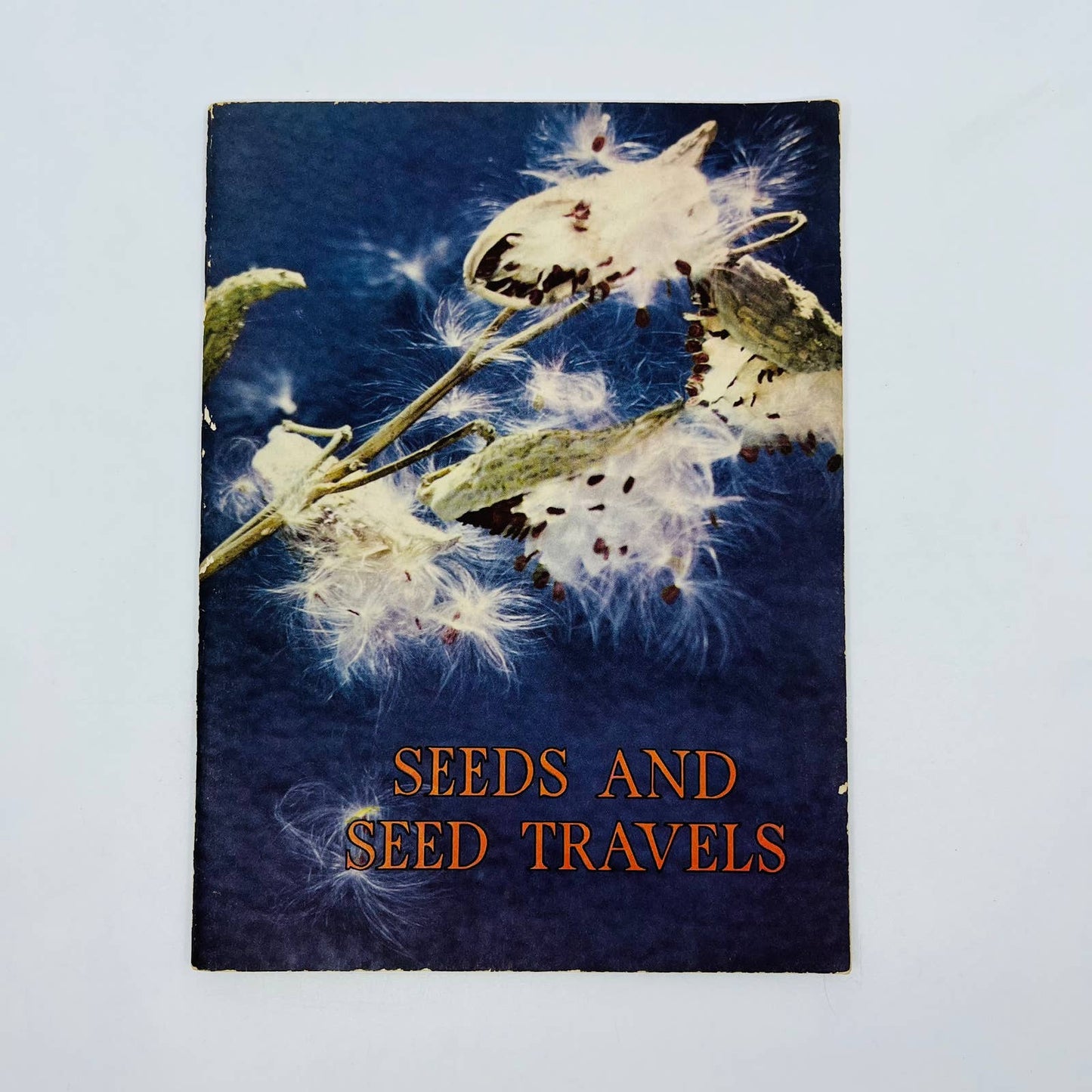 1954 Book SEEDS AND SEED TRAVELS Bertha Morris Parker TD5