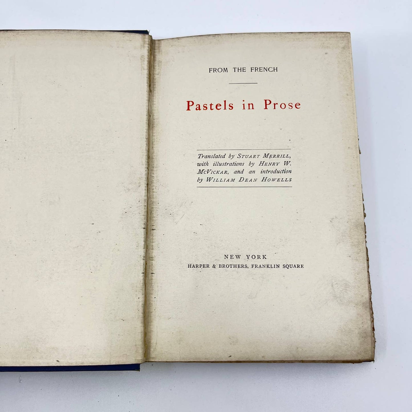 Pastels in Prose From the French Translated Stuart Merrill 1890 Illustrated TF3