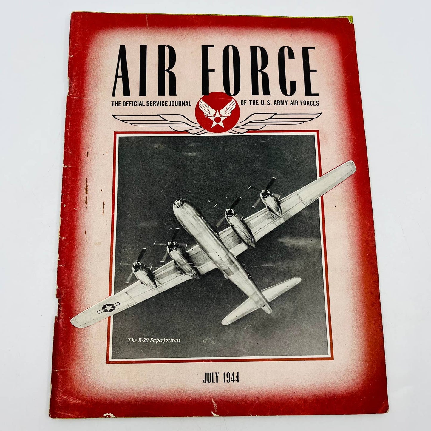 AIR FORCE Magazine July1944 B-29 Superfortress AAF OFFICIAL SERVICE JOURNAL BA3