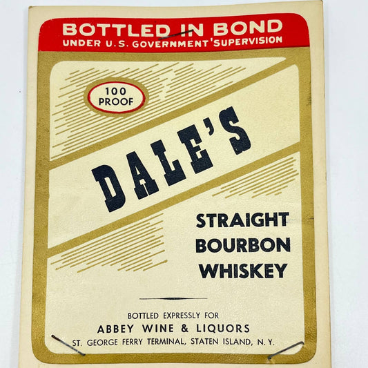 Dale’s Bourbon Whiskey Label Abbey Wine & Liquors Staten Island NY