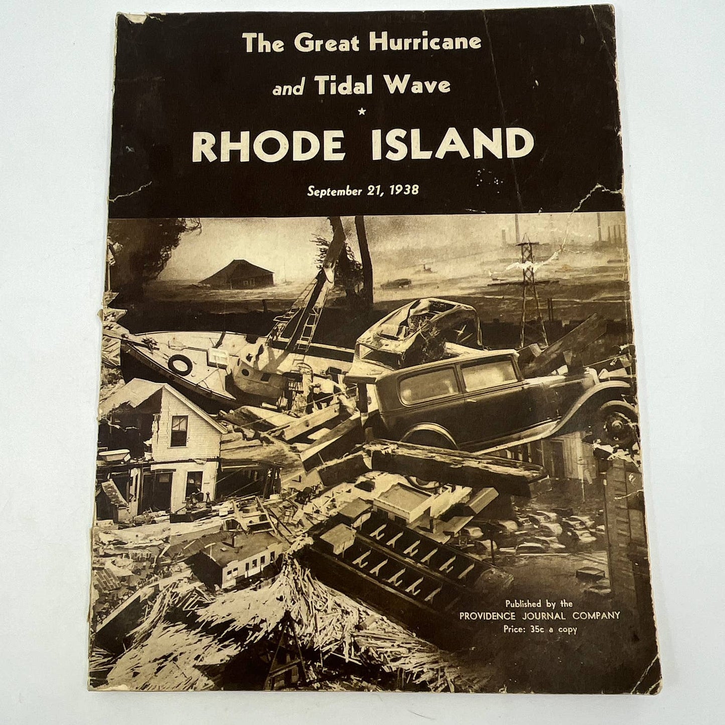 The Great Hurricane and Tidal Wave Rhode Island Sept 21, 1938 Paperback Book TG6