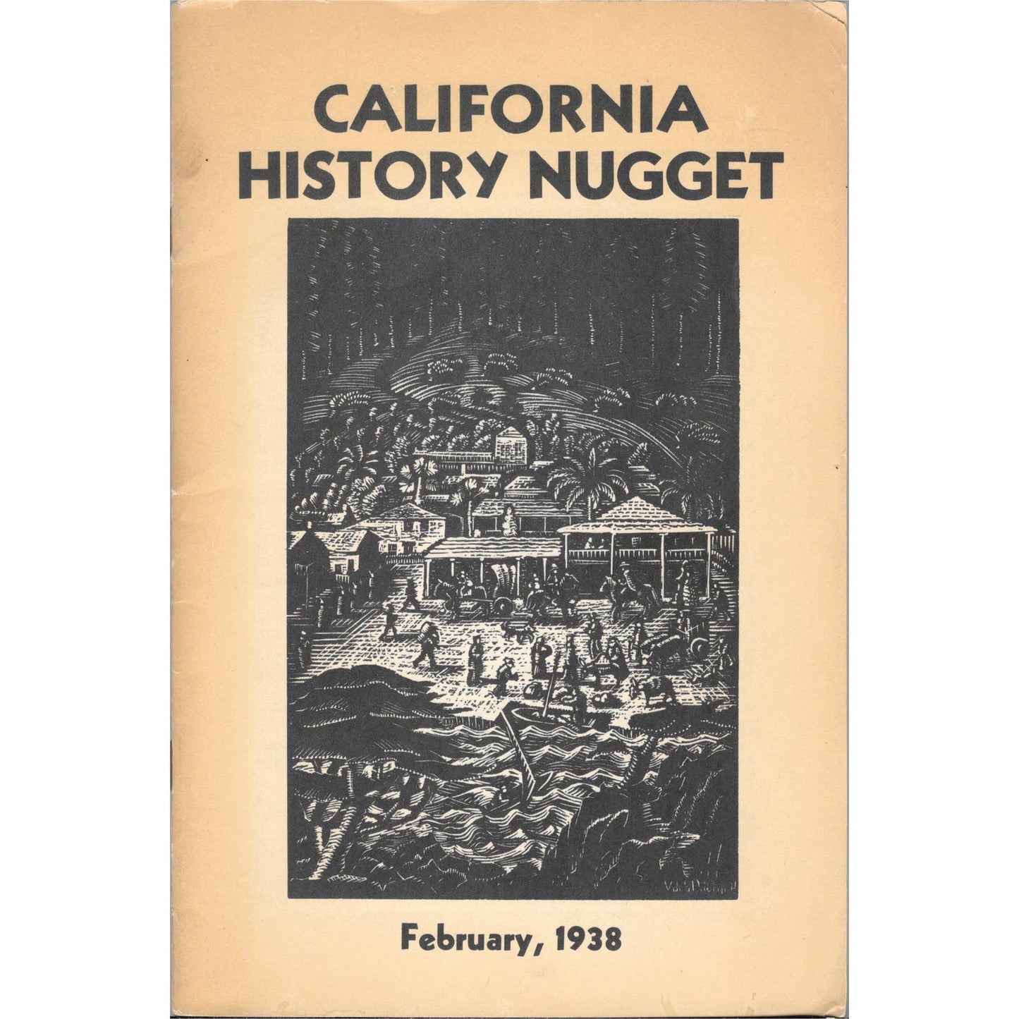 California History Nugget Feb 1938 Old Pacific Capital Virginia Litchfield TJ7