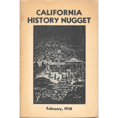 California History Nugget Feb 1938 Old Pacific Capital Virginia Litchfield TJ7