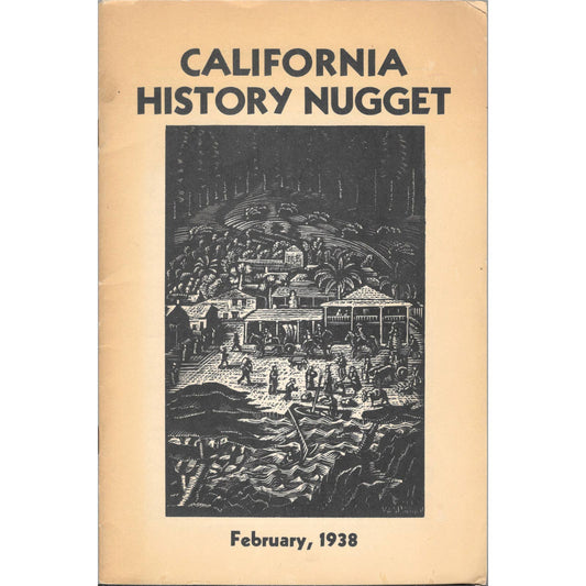 California History Nugget Feb 1938 Old Pacific Capital Virginia Litchfield TJ7