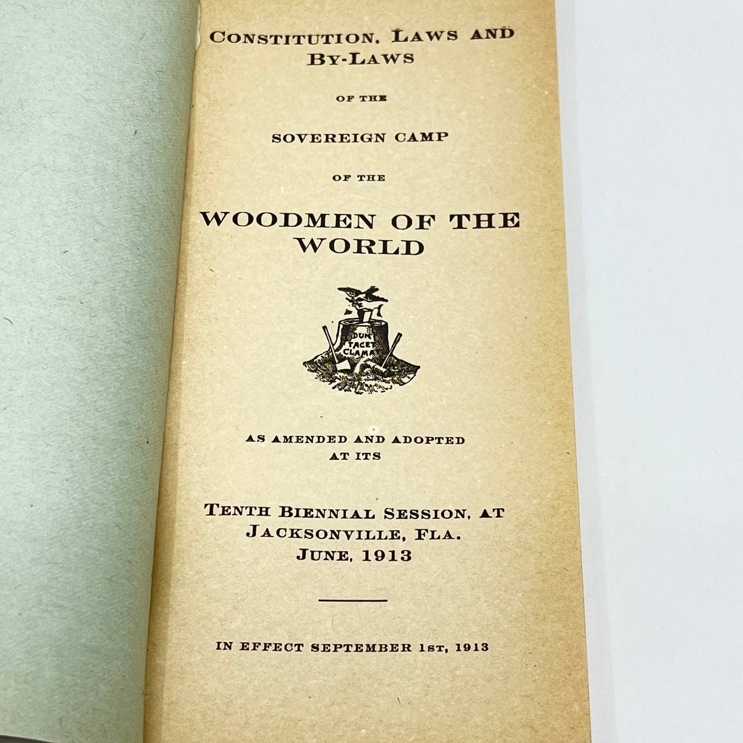 1913 Woodmen Of The World Constitution & By-laws Jacksonville FL TE8-1