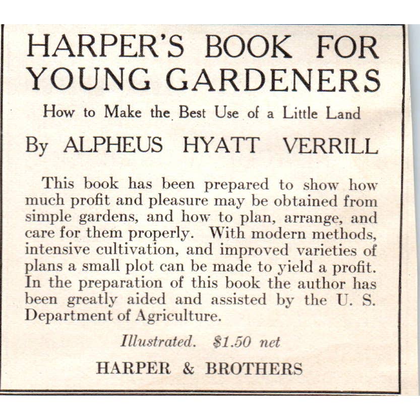 c1920 Harper's Ad Harper's Book for Young Gardeners Alpheus Hyatt Verrill EA3-2