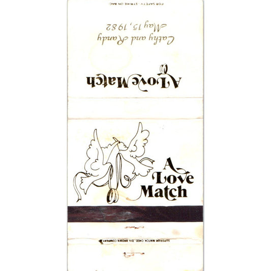 1982 Cathy & Randy Wedding A Love Match Advertising Matchbook Cover MM10-3