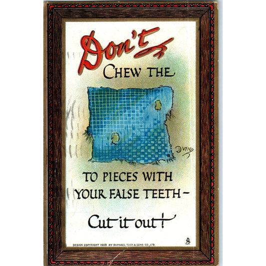 Don't Chew The Rag With Your False Teeth Raphael Tuck Original Postcard P2-12
