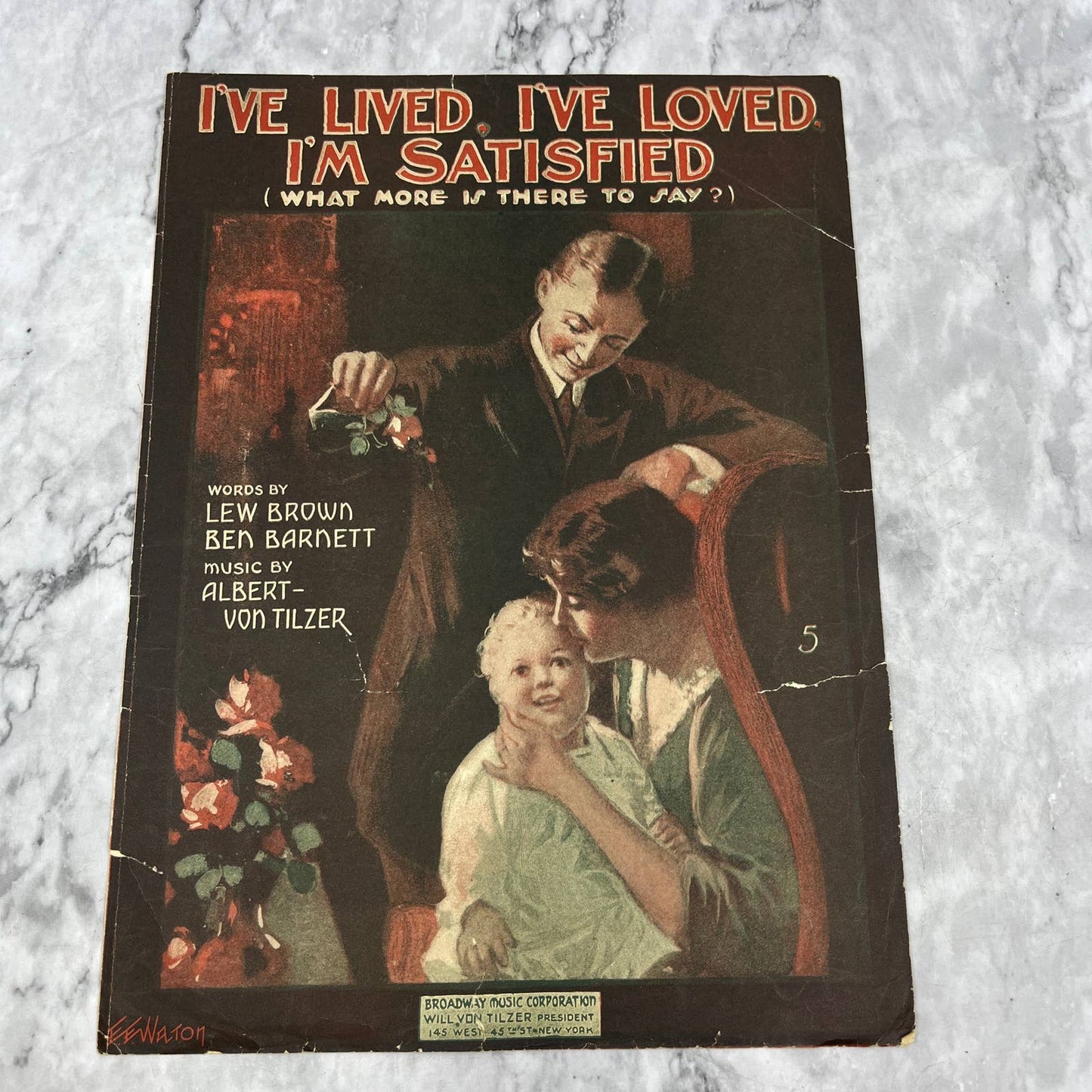 I've Lived, I've Loved, I'm Satisfied Lew Brown 1919 Sheet Music TK2-SM3