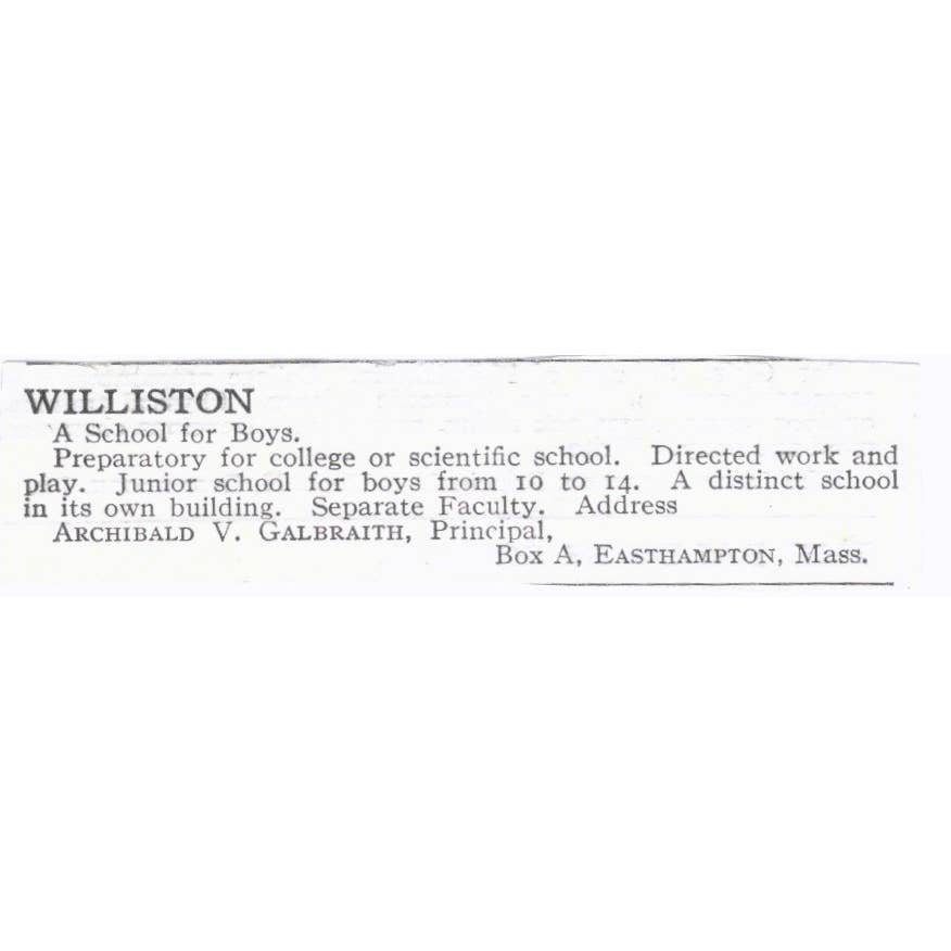 Williston School Archibald V. Galbraith Easthampton MA - 1921 Original Ad TJ7-S6