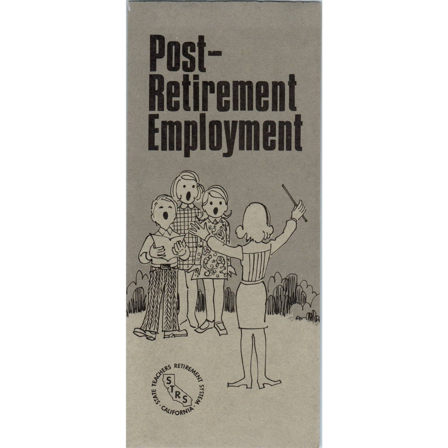 1972 State of California Teachers Retirement System Post Retirement Brochure AD7