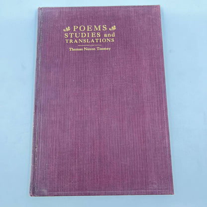 1927 Poems Studies and Translations By Thomas Noxon Toomey TF3