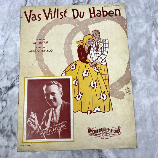 Vas Villst Du Haben Al Bryan James V. Monaco 1932 Sheet Music TK2-SM