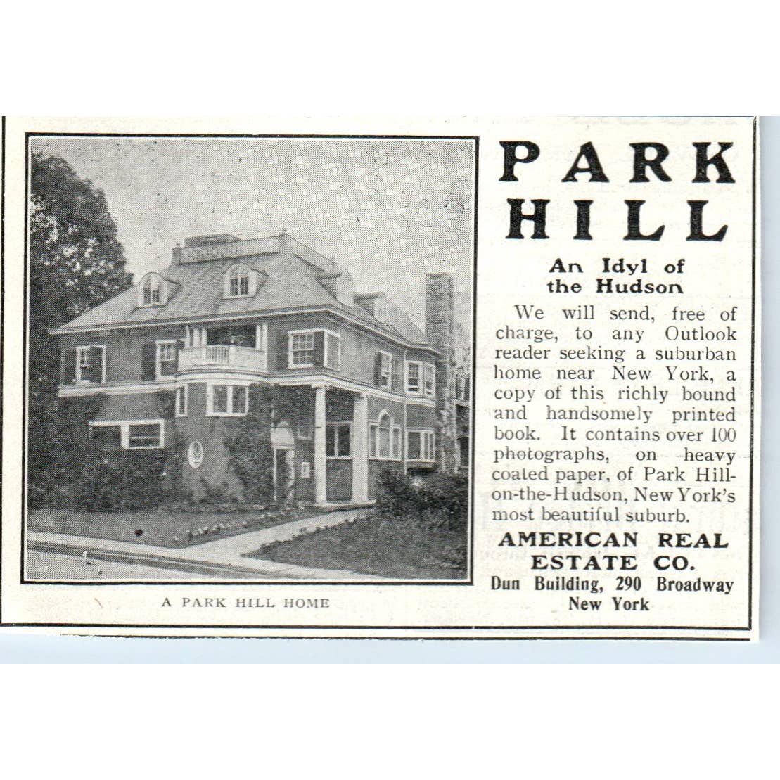 Park Hill Idyl of the Hudson American Real Estate Co - 1903 Original Ad TJ7-L