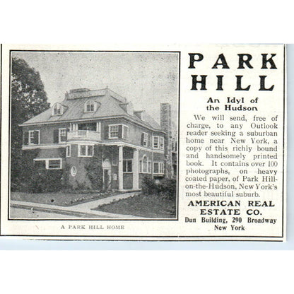 Park Hill Idyl of the Hudson American Real Estate Co - 1903 Original Ad TJ7-L