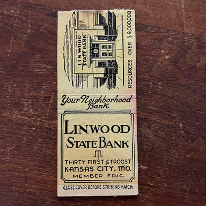 Linwood State Bank Kansas City MO Advertising Matchbook Cover SB3-M3