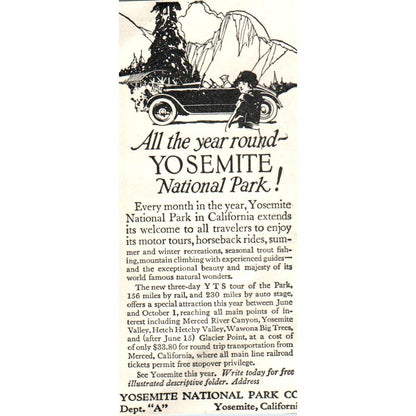 Yosemite Park Travel California - 1921 Original Ad TJ7-S