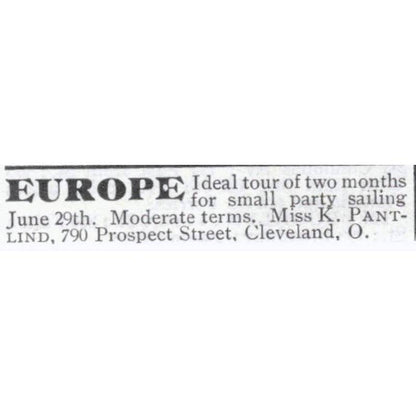 Europe Tour Miss K. Pantlind Cleveland Ohio - 1903 Original Ad TJ8-7-8