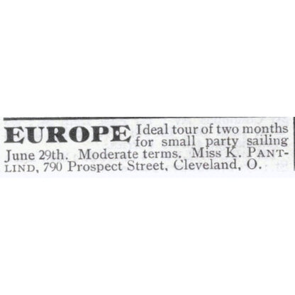 Europe Tour Miss K. Pantlind Cleveland Ohio - 1903 Original Ad AK5-S33