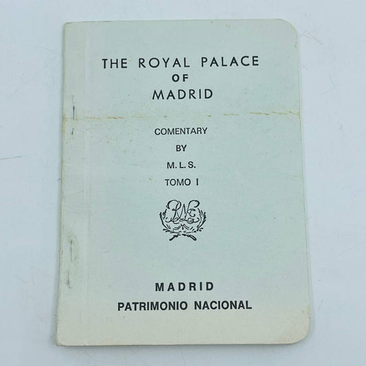 1967 The Royal Palace of Madrid Commentary By MLS Tomorrow II Spain Booklet EA2