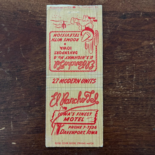 El Rancho Lel Motel Davenport Iowa Advertising Matchbook Cover MM11-6