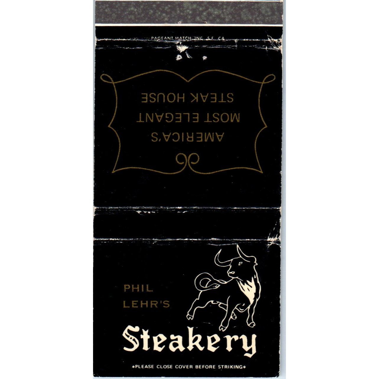 Phil Lehr's Steakery Advertising Matchbook Cover MM9-7