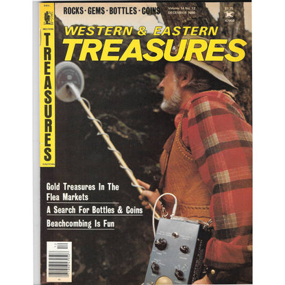 Western & Eastern Treasures Magazine Mines, Buried, Metal Detecting Dec 1980 MB2