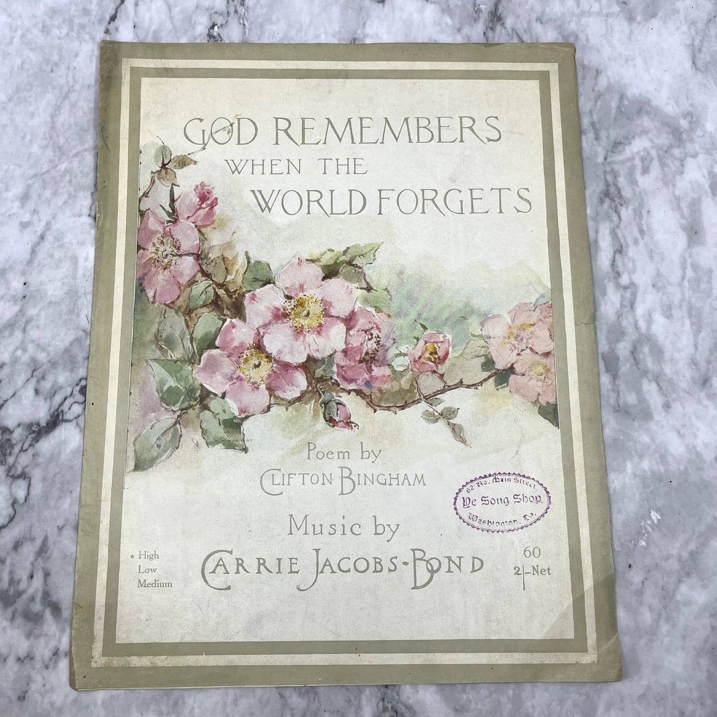 God Remembers When the World Forgets Carrie Jacobs-Bond 1913 Sheet Music TK2-SM
