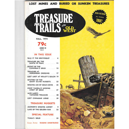 Treasure Trails of The Old West Magazine - Lost Mines Sunken Gold Fall 1974 M6