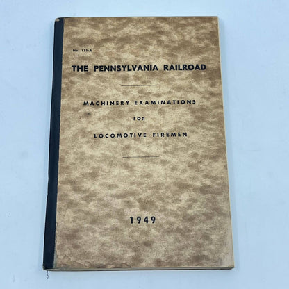 1949 Pennsylvania Railroad RR Machinery Examinations for Locomotive Firemen TF9