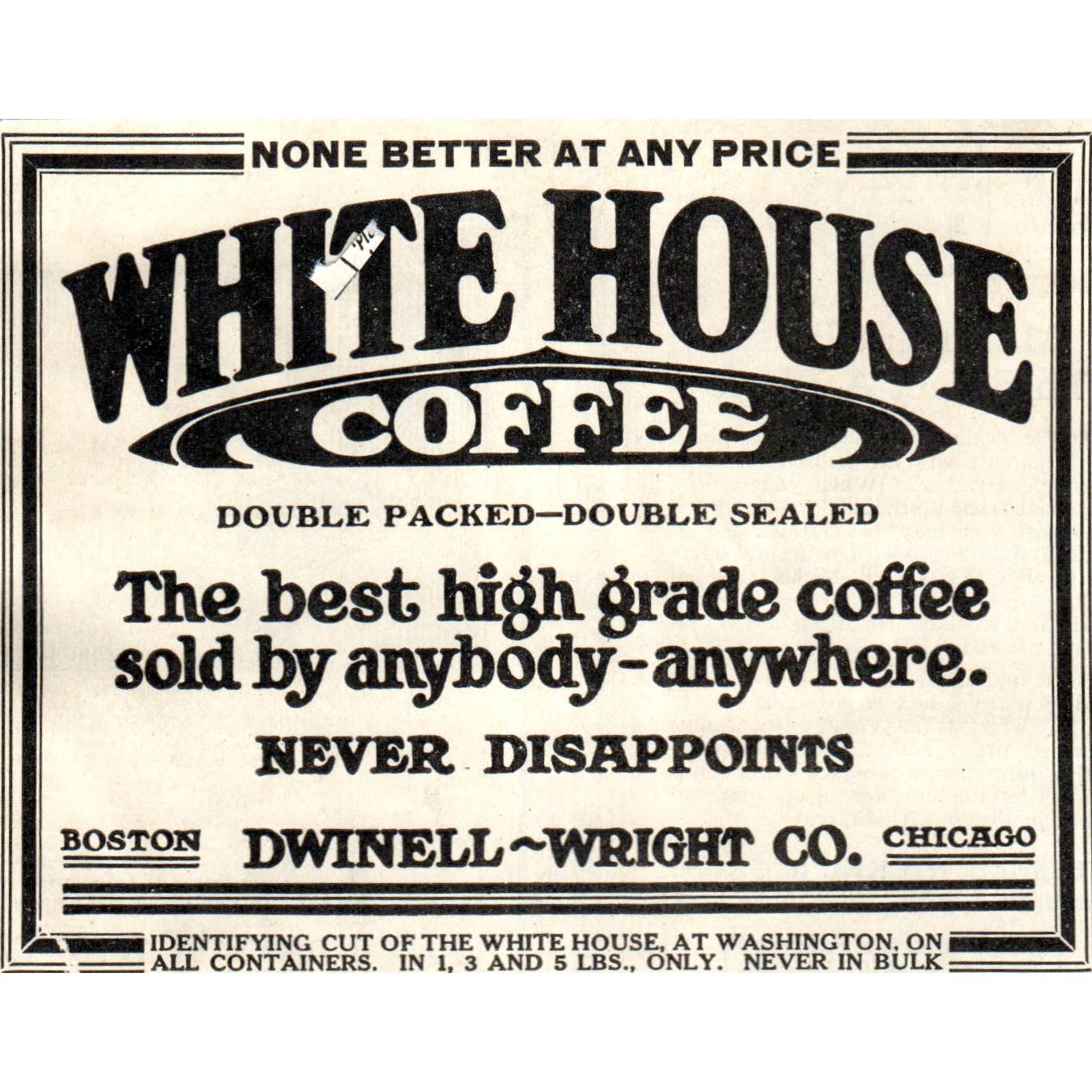 c1920 Harper's Magazine Ad - White House Coffee Dwinell-Wright Co EA3-4