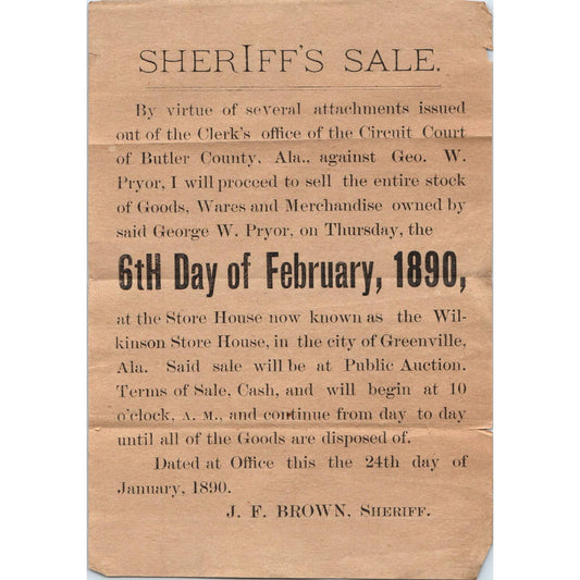 1890 Sheriff's Sale Bulletin Geo. W. Pryor Butler County Greenville AL AD6